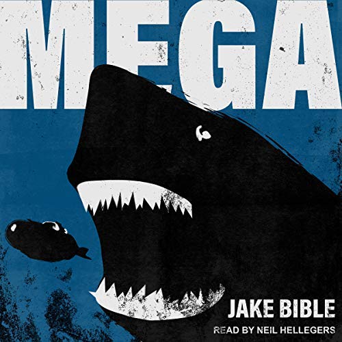 Mega by Jake Bible