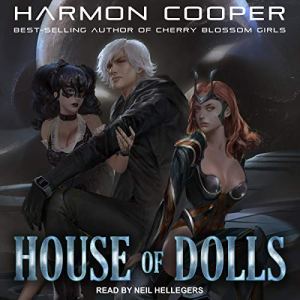 House of Dolls by Harmon Cooper