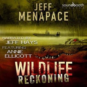 Wildlife: Reckoning by Jeff Menapace