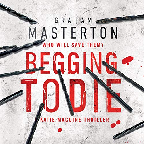 Begging to Die by Graham Masterton