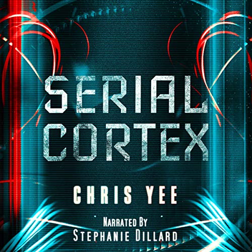 Serial Cortex by Chris Yee