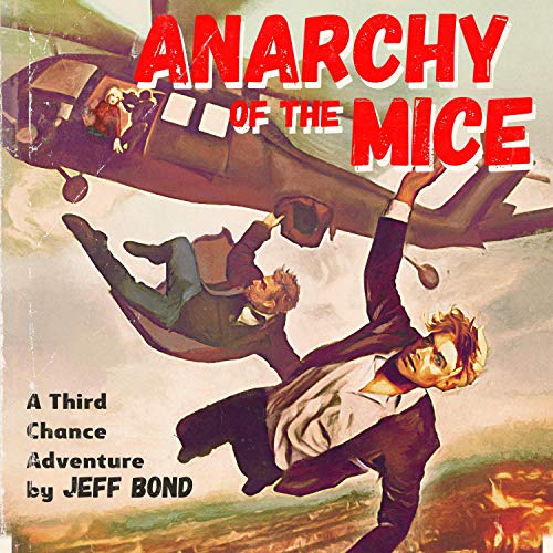 Anarchy of the Mice by Jeff Bond