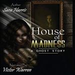 House of Madness