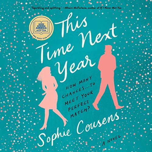 This Time Next Year by Sophie Cousens