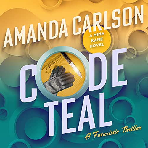 Code Teal by Amanda Carlson