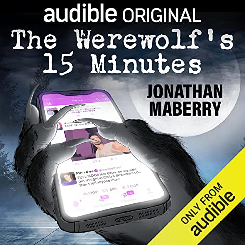 The Werewolfs 15 Minutes Audiobook Cover