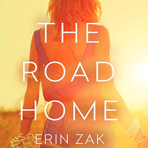 The Road Home by Erin Zak