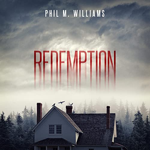 Redemption by Phil M. Williams