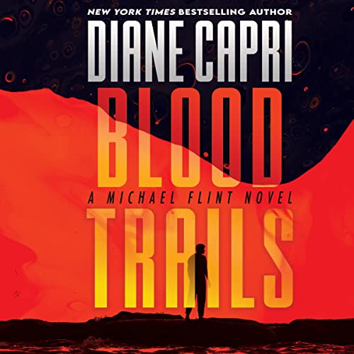 Blood Trails by Diane Capri