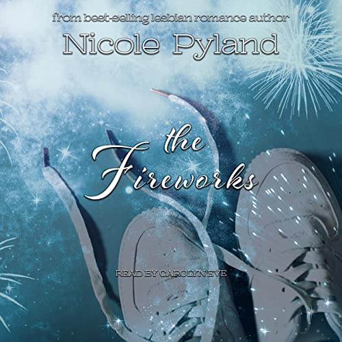 Fireworks Audiobook Cover featuring untied white shoes in the foreground and white fireworks at the top