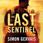 The Last Sentinel Audiobook Cover