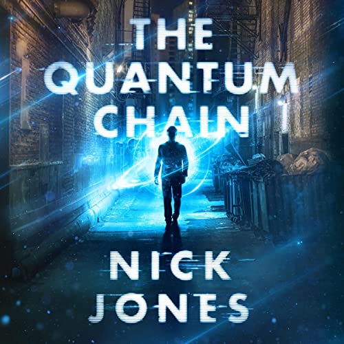 The Quantum Chain by Nick Jones