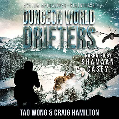 Dungeon World Drifters by Craig Hamilton, Tao Wong