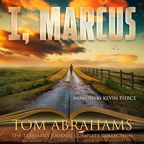 I, Marcus Audiobook Cover Featuring a sunset sky with lots of oranges and blues. A road with a wooden fence down the right side of it, and the bottom of the page is an open book/diary