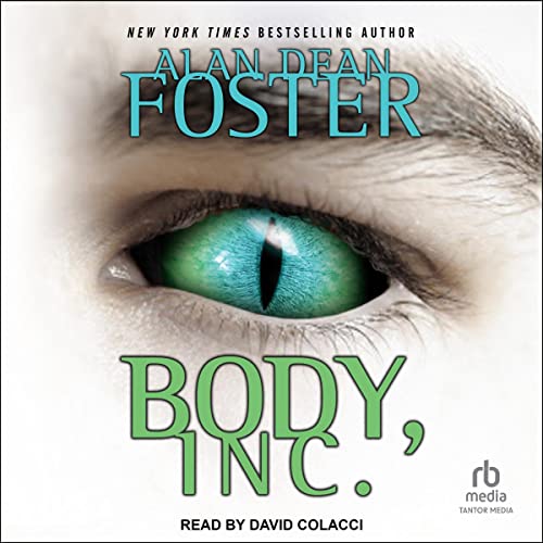 Body, Inc. by Alan Dean Foster