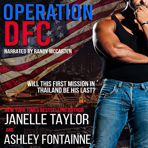 Operation DFC by Janelle Taylor, Ashley Fontainne