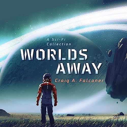 Worlds Away by Craig A. Falconer