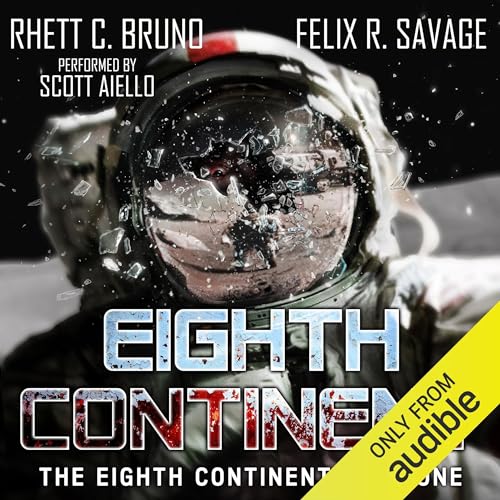 The Eighth Continent by Rhett C. Bruno, Felix R. Savage