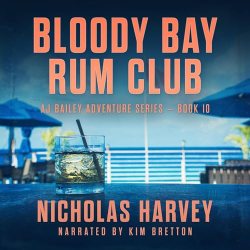 Bloody Bay Rum Club Nicholas Harvey