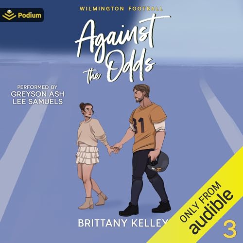 Against the Odds by Brittany Kelley
