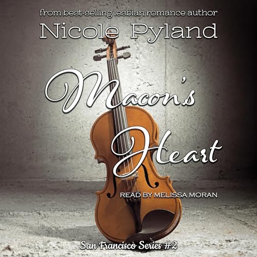 Macon's Heart by Nicole Pyland